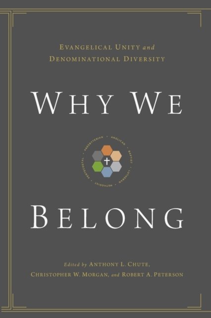 Why We Belong
