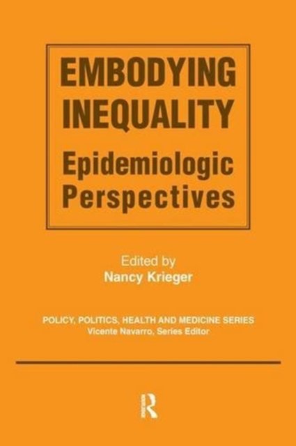 Embodying Inequality