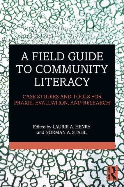 A Field Guide to Community Literacy