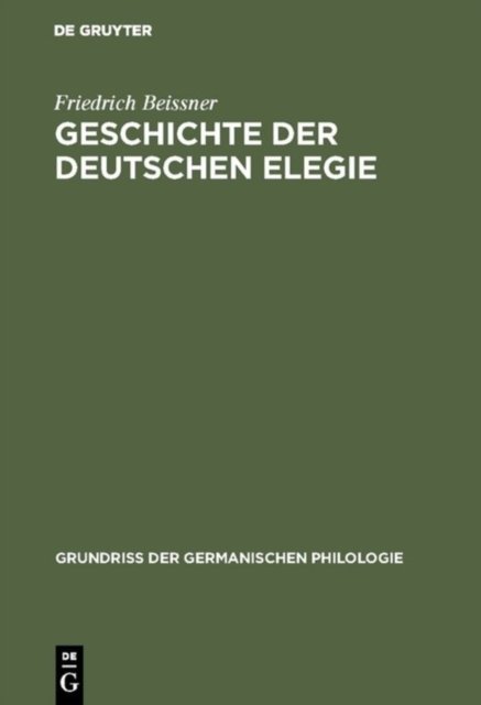 Geschichte Der Deutschen Elegie