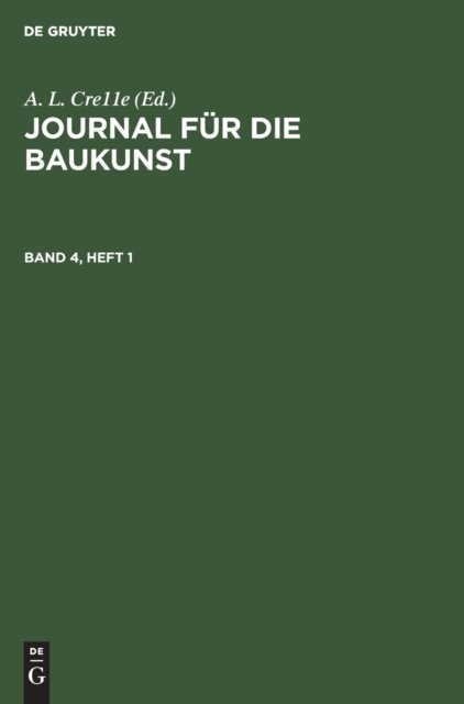 Journal Fur Die Baukunst. Band 4