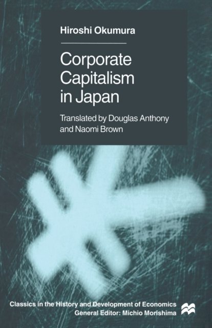 Corporate Capitslism in Japan