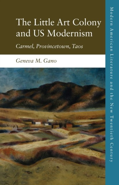 The Little Art Colony and US Modernism