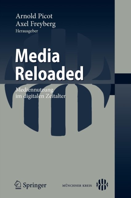 Media Reloaded