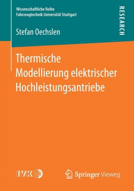 Thermische Modellierung elektrischer Hochleistungsantriebe