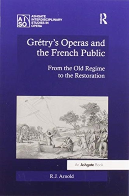 Gretry's Operas and the French Public