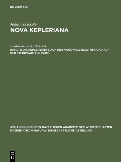 Die Keplerbriefe Auf Der Nationalbibliothek Und Auf Der Sternwarte in Paris