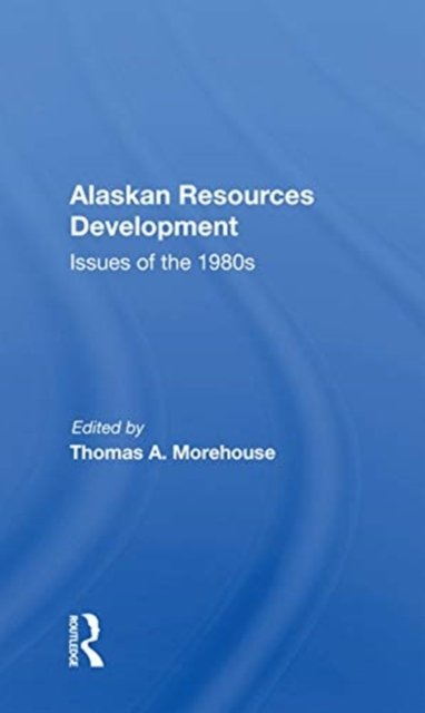 Alaskan Resources Development