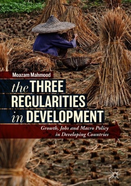 The Three Regularities in Development