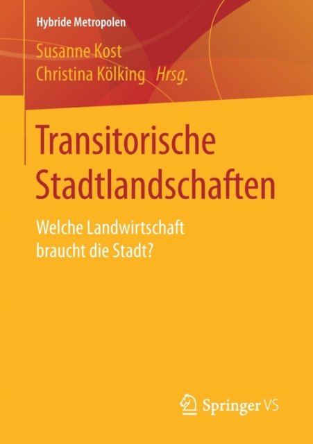 Transitorische Stadtlandschaften