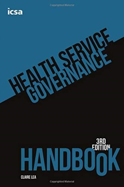 Health Service Governance Handbook, 3rd edition