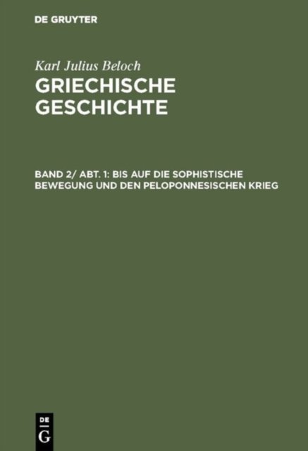 Bis Auf Die Sophistische Bewegung Und Den Peloponnesischen Krieg
