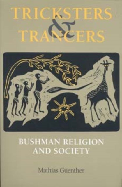 Tricksters and Trancers