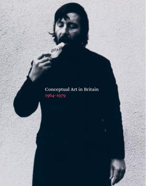 Conceptual Art in Britain, 1964–1979