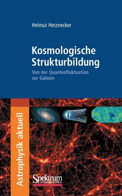 Kosmologische Strukturbildung