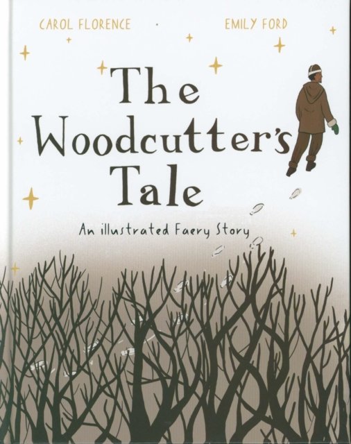 The Woodcutter's Tale