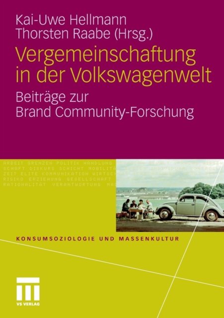 Vergemeinschaftung in der Volkswagenwelt
