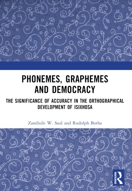 Phonemes, Graphemes and Democracy