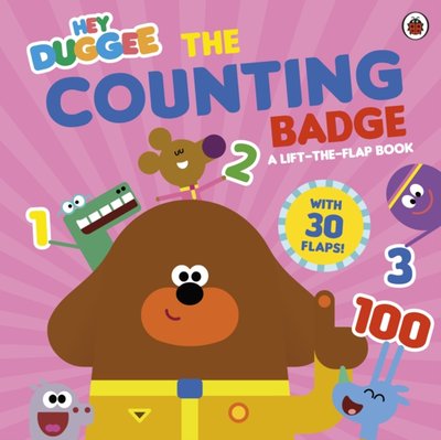 Hey Duggee: The Counting Badge - A Lift-the-Flap Book | ARK Bokhandel