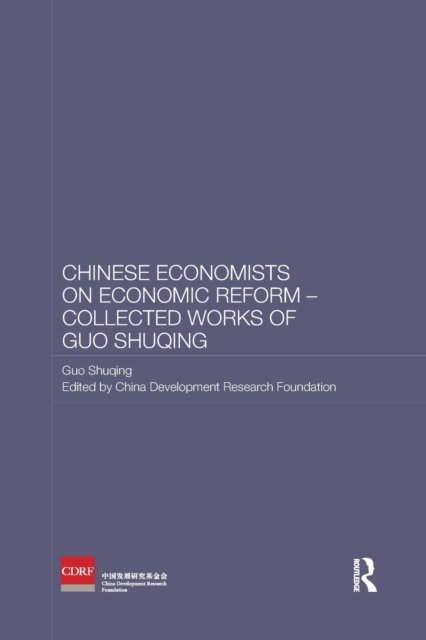 Chinese Economists on Economic Reform