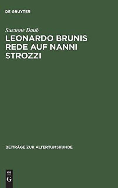 Leonardo Brunis Rede auf Nanni Strozzi