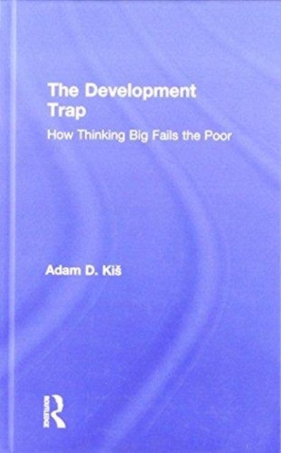 The Development Trap