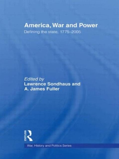 America, War and Power