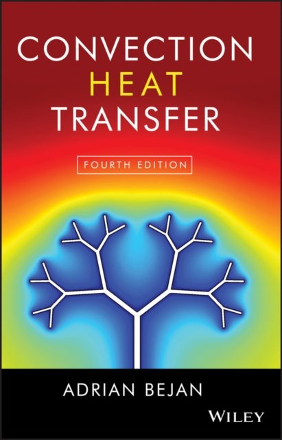Convection Heat Transfer Fourth Edition