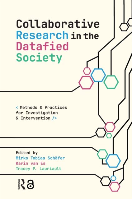 Collaborative Research in the Datafied Society