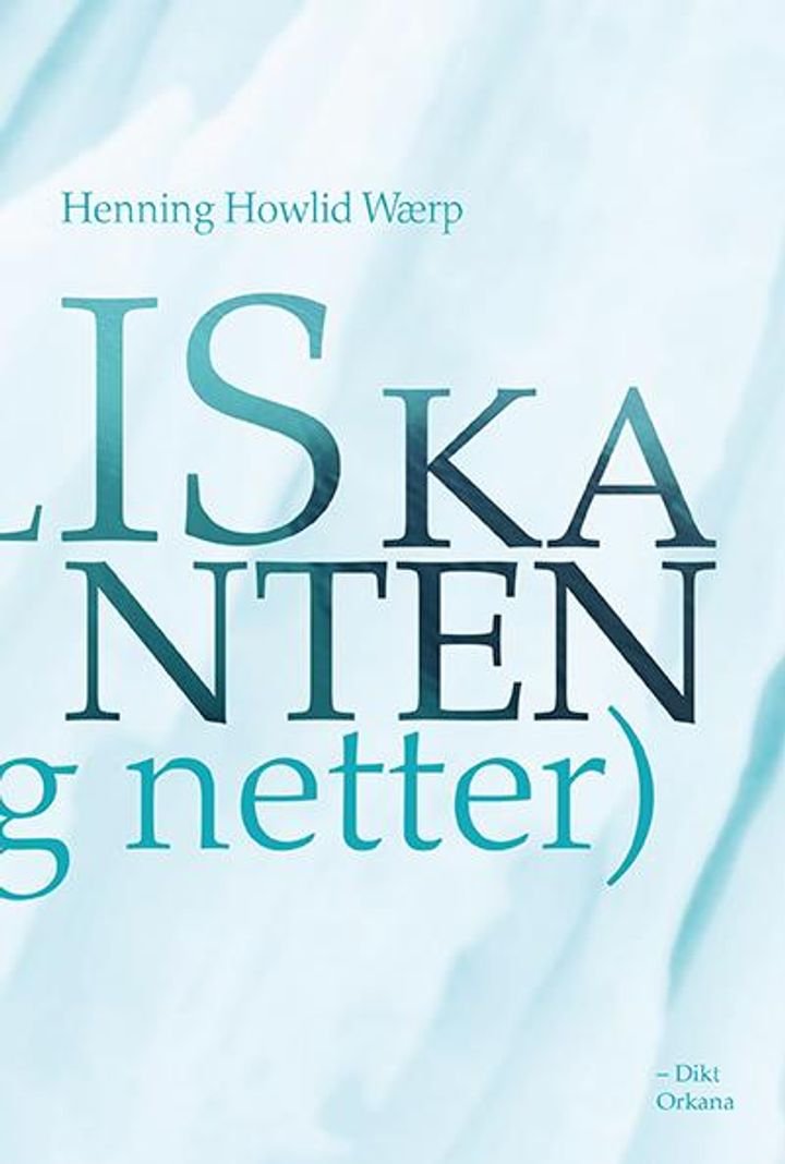 Til iskanten (dager og netter) - dikt