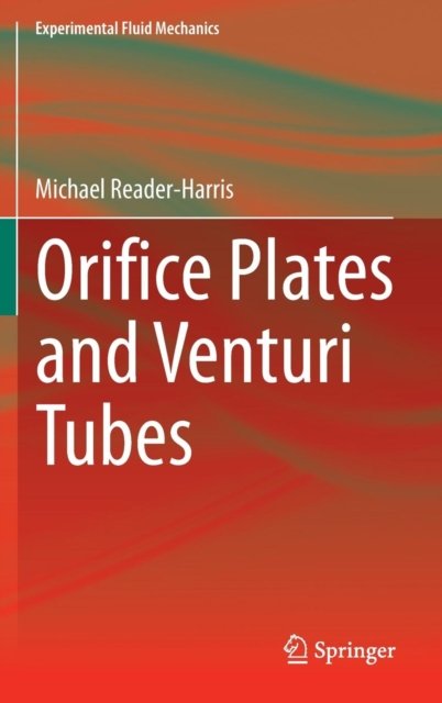 Orifice Plates and Venturi Tubes