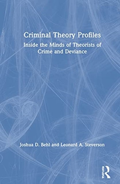 Criminal Theory Profiles
