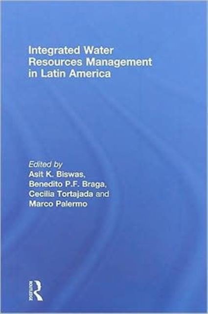 Integrated Water Resources Management in Latin America