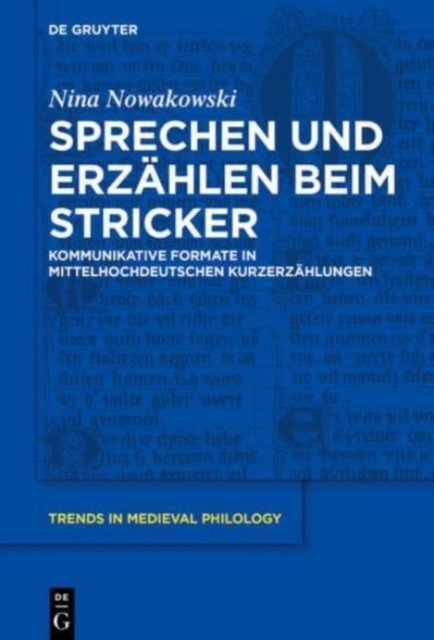 Sprechen und Erzahlen beim Stricker
