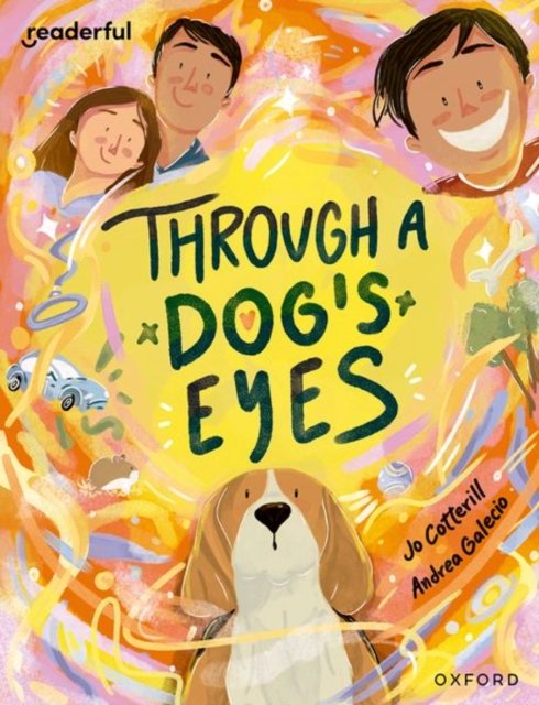 Readerful Books for Sharing: Year 4/Primary 5: Through a Dog''s Eyes