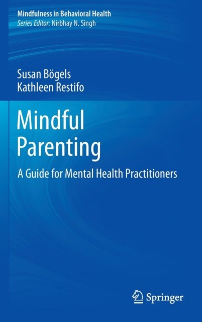 Mindful Parenting