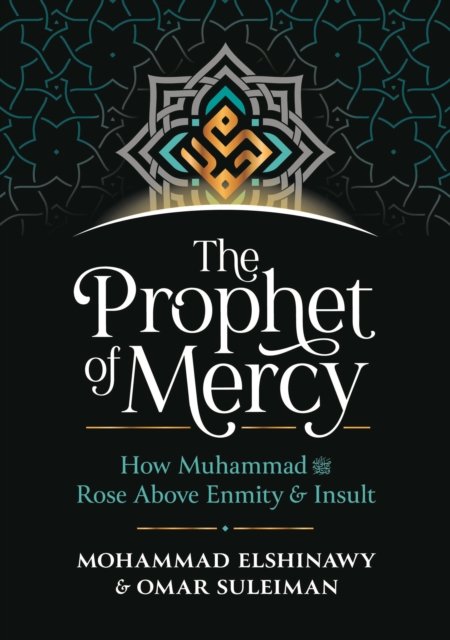 The Prophet of Mercy
