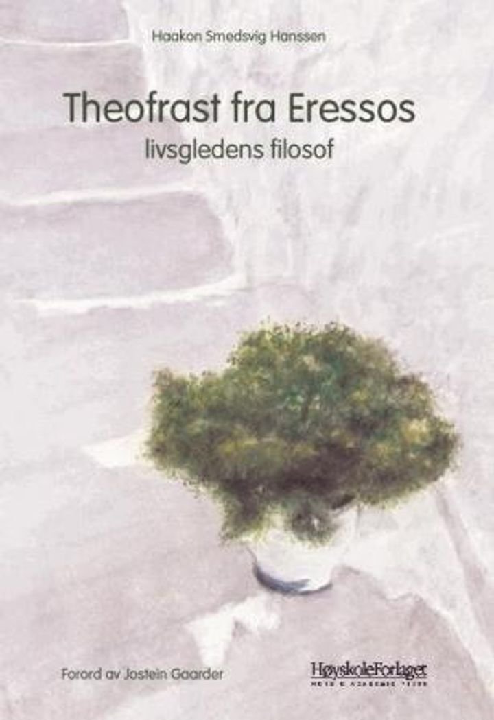 Theofrast fra Eressos - livsgledens filosof