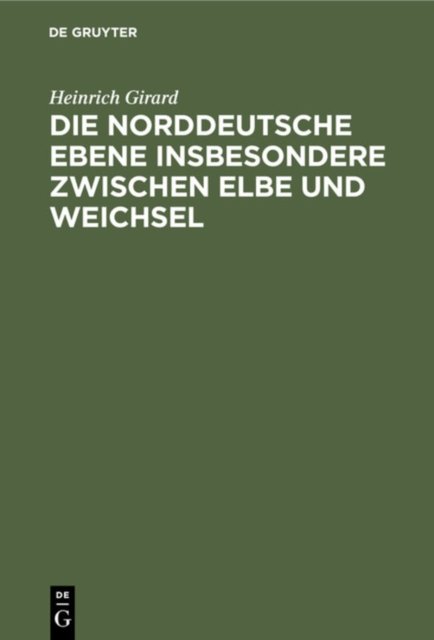 Die Norddeutsche Ebene Insbesondere Zwischen Elbe Und Weichsel