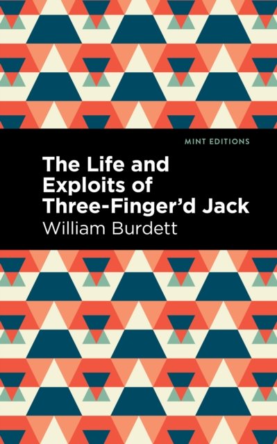 The Life and Exploits of Three-finger?d Jack