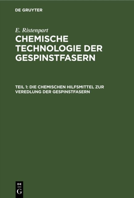 chemischen Hilfsmittel zur Veredlung der Gespinstfasern