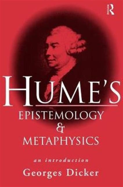 Hume's Epistemology and Metaphysics
