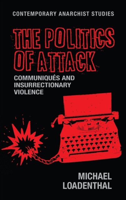 The Politics of Attack