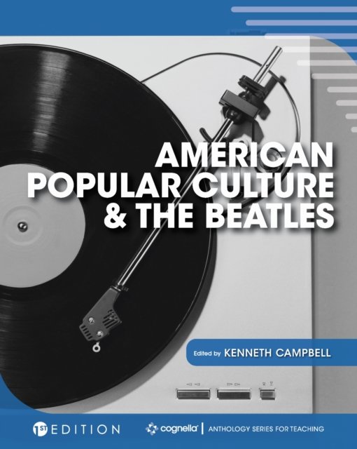American Popular Culture and the Beatles