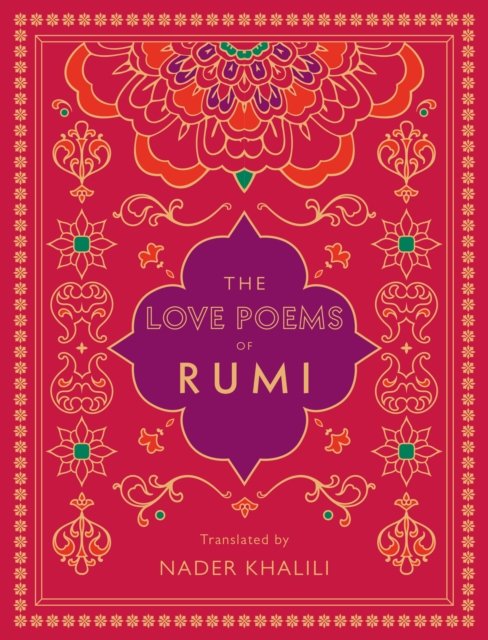 The Love Poems of Rumi