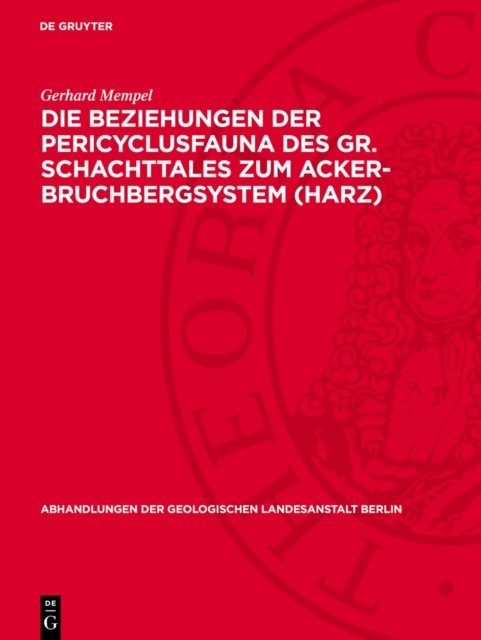 Beziehungen der Pericyclusfauna des Gr. Schachttales zum Acker-Bruchbergsystem (Harz)