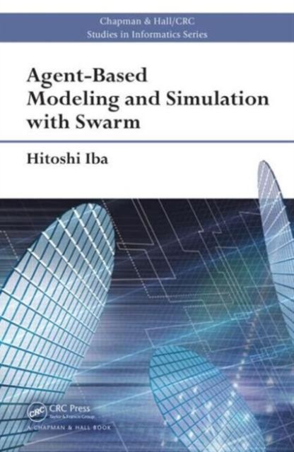 Agent-Based Modeling and Simulation With Swarm