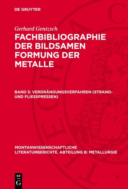Verdrängungsverfahren (Strang- und Fliesspressen)