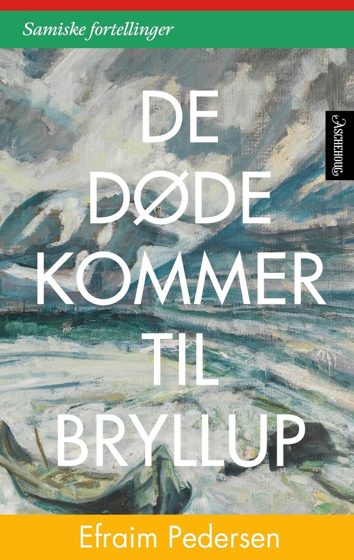 De døde kommer til bryllup - samiske fortellinger