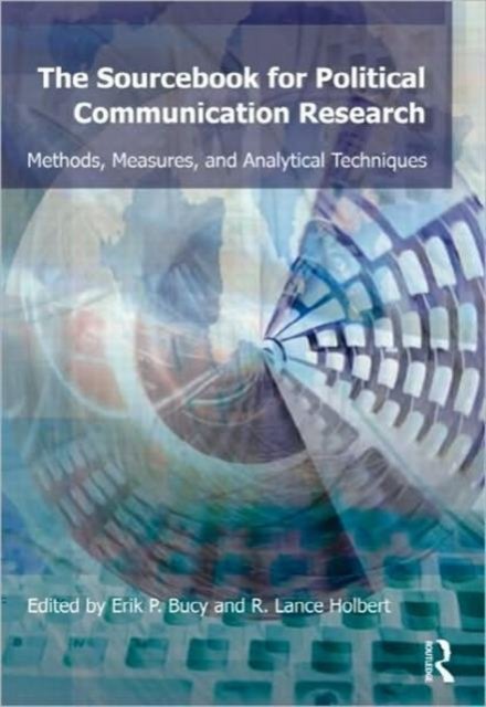 Sourcebook for Political Communication Research